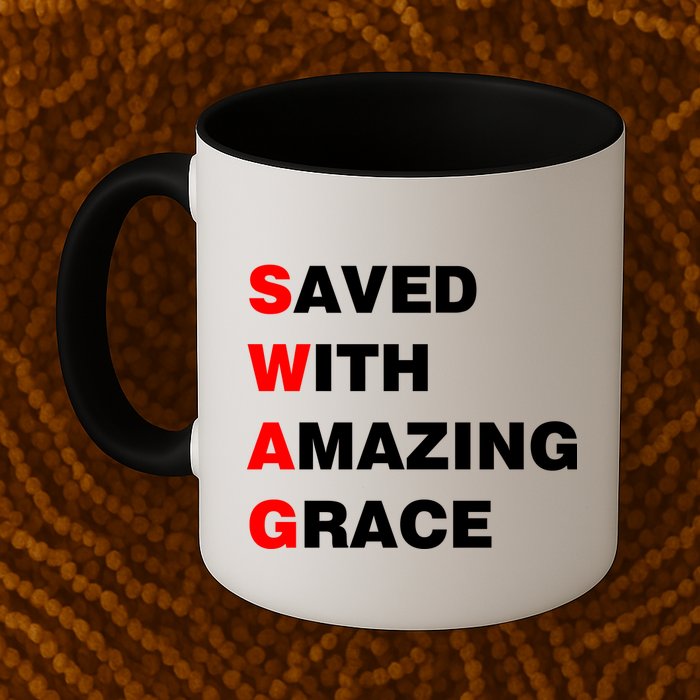 Swag Saved With Amazing Grace Mug