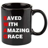 Swag Saved With Amazing Grace 11oz C Handle Ceramic Mug