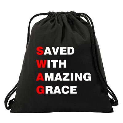 Swag Saved With Amazing Grace Drawstring Bag