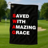 Swag Saved With Amazing Grace Golf Towel
