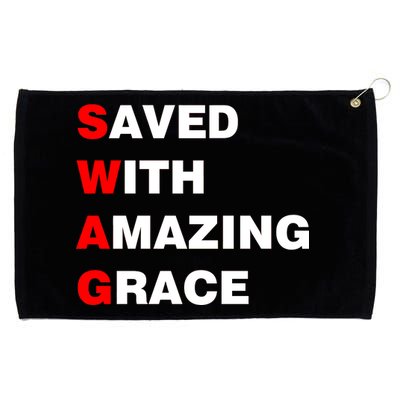 Swag Saved With Amazing Grace Grommeted Golf Towel