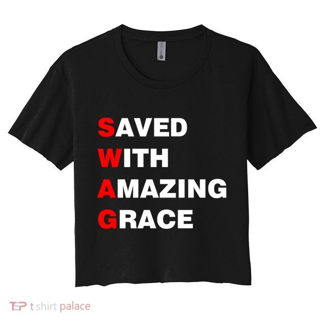 Swag Saved With Amazing Grace Crop Top