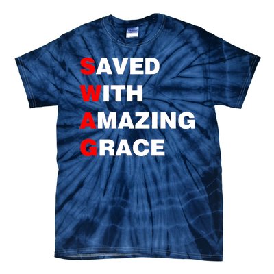 Swag Saved With Amazing Grace Tie-Dye T-Shirt