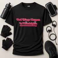 Shoenice Wearing Bad Things Happen In Philadelphia Cooling Performance Crew T-Shirt