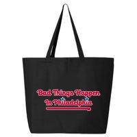 Shoenice Wearing Bad Things Happen In Philadelphia 25L Jumbo Tote