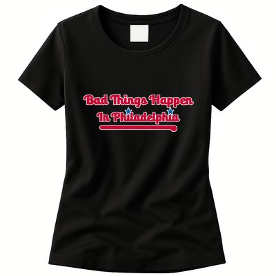 Shoenice Wearing Bad Things Happen In Philadelphia Womens T-Shirt