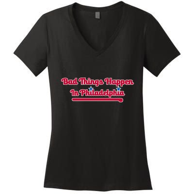 Shoenice Wearing Bad Things Happen In Philadelphia Women's V-Neck T-Shirt