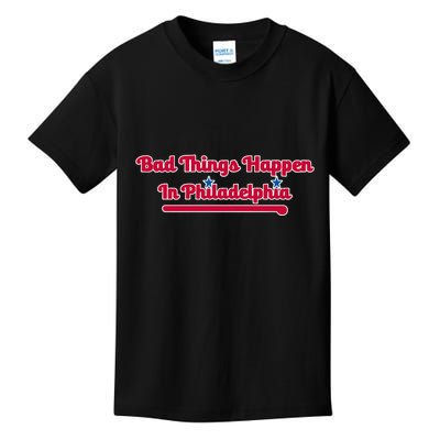 Shoenice Wearing Bad Things Happen In Philadelphia Kids T-Shirt