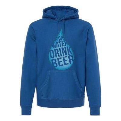 Save Water Beer Cool Gift Premium Hoodie