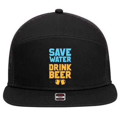 Save Water Beer Sarcastic Craft Retro Design Gift 7 Panel Mesh Trucker Snapback Hat