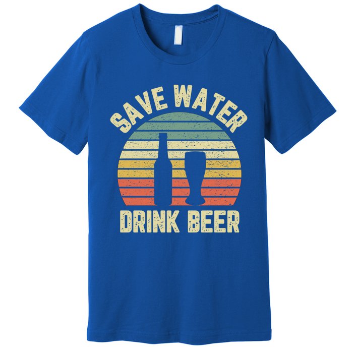 Save Water Beer Cool Gift Retro Funny Beer Gift Premium T-Shirt