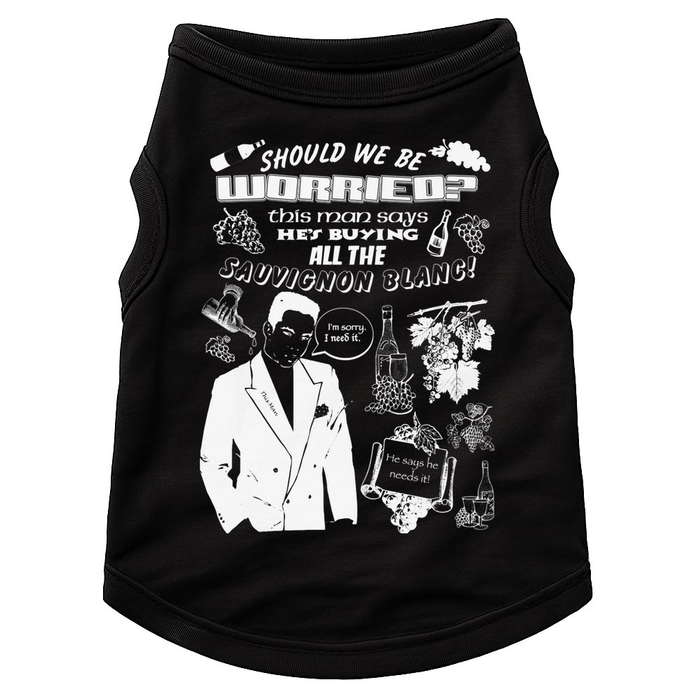 Sould We Be Worried This Man Says Hes Buying All The Suave Blanc Doggie Tank