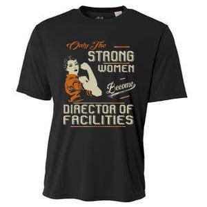 Strong Women Become Director Of Facilities Cooling Performance Crew T-Shirt