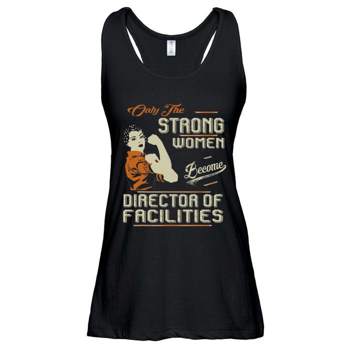 Strong Women Become Director Of Facilities Ladies Essential Flowy Tank