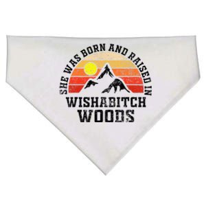 She Was Born And Raised In Wishabitch Woods USA-Made Doggie Bandana