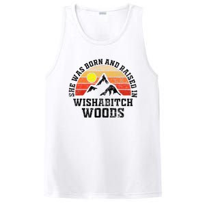 She Was Born And Raised In Wishabitch Woods PosiCharge Competitor Tank