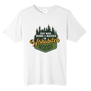 She Was Born And Raised In Wishabitch Woods Tall Fusion ChromaSoft Performance T-Shirt