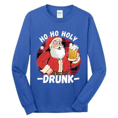 Santa With Beer Ho Ho Holy Drunk Gift Tall Long Sleeve T-Shirt