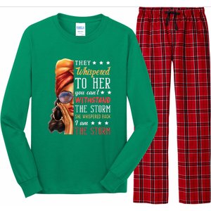 She Whispered Back I Am The Storm Black History Month Long Sleeve Pajama Set