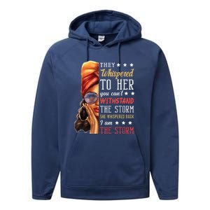 She Whispered Back I Am The Storm Black History Month Performance Fleece Hoodie