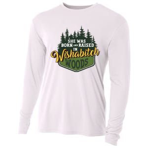 She Was Born And Raised In Wishabitch Woods Cooling Performance Long Sleeve Crew