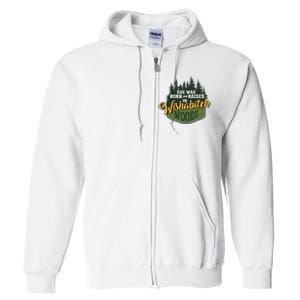 She Was Born And Raised In Wishabitch Woods Full Zip Hoodie