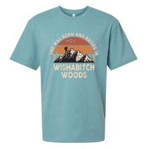 She Was Born And Raised In Wishabitch Woods Funny Retro Saying Sueded Cloud Jersey T-Shirt