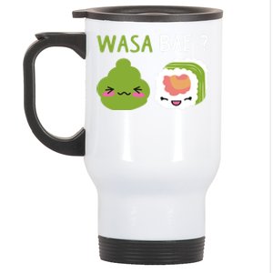 Sushi Wasa Bae Funny Sushi Lover Gift Stainless Steel Travel Mug