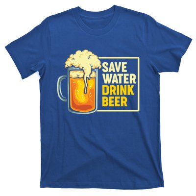 Save Water Beer Gift T-Shirt