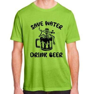 Save Water Beer Great Gift Funny Skeleton Beer Lover's Great Gift Adult ChromaSoft Performance T-Shirt