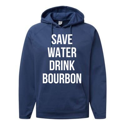 Save Water Bourdon Lover Great Gift Performance Fleece Hoodie