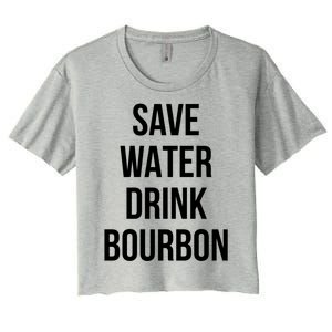 Save Water Bourdon Lover Great Gift Women's Crop Top Tee