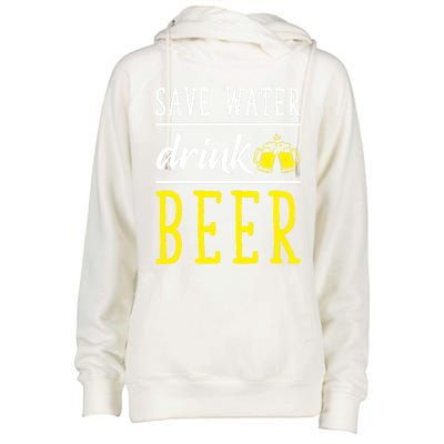 Save Water Beer Alcohol Love Friends Party Gather Fun Funny Gift Womens Funnel Neck Pullover Hood