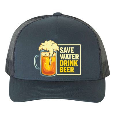 Save Water Beer Cute Gift Yupoong Adult 5-Panel Trucker Hat