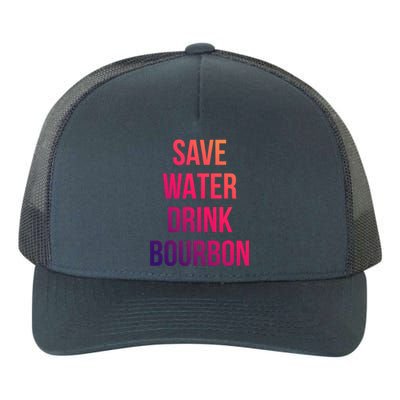 Save Water Bourdon Lover Gift Yupoong Adult 5-Panel Trucker Hat