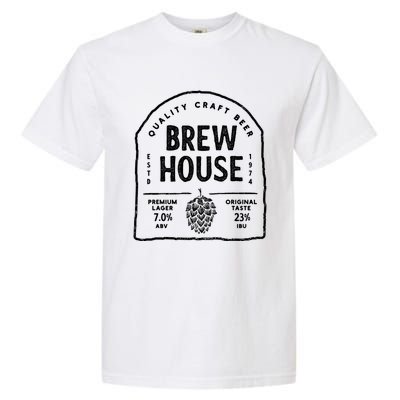 Save Water Beer Brew House Quality Craft Estd 1974 Meaningful Gift Garment-Dyed Heavyweight T-Shirt