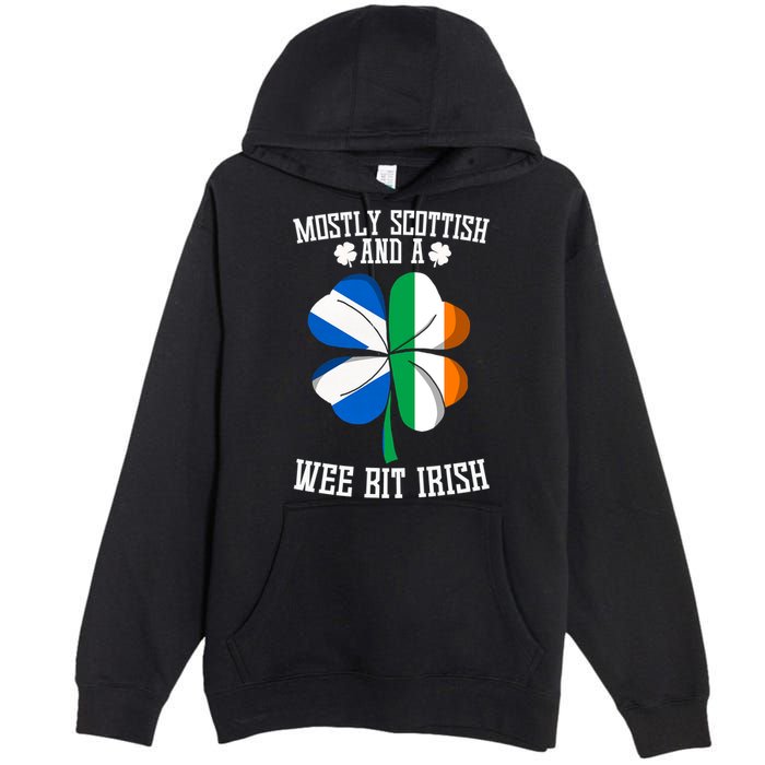 Scottish Wee Bit Irish Scotland St Patricks Day Gifts Flag Premium Pullover Hoodie