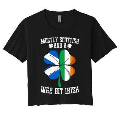 Scottish Wee Bit Irish Scotland St Patricks Day Gifts Flag Women's Crop Top Tee