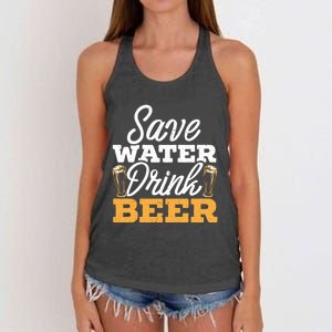 Save Water Beer Ing Drunk Alcoholic Liquor Gift Women's Knotted Racerback Tank