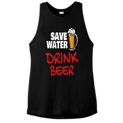 Save Water Beer Ing Party Sout Saying Alcohol Gift Ladies PosiCharge Tri-Blend Wicking Tank