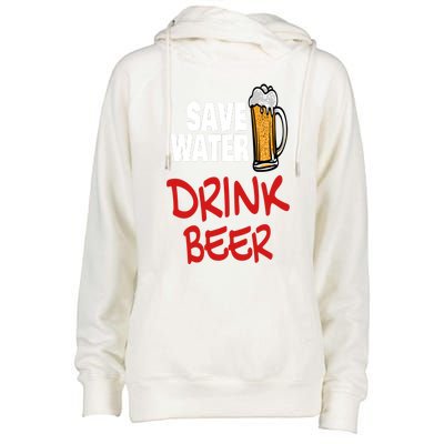 Save Water Beer Ing Party Sout Saying Alcohol Gift Womens Funnel Neck Pullover Hood