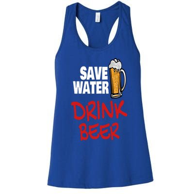 Save Water Beer Ing Party Sout Saying Alcohol Gift Women's Racerback Tank