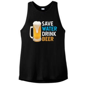 Save Water Beer Funny Adult Ing Humor Gift Ladies PosiCharge Tri-Blend Wicking Tank