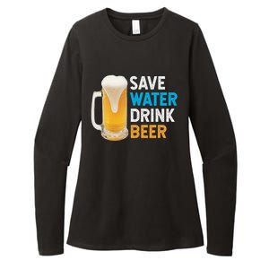 Save Water Beer Funny Adult Ing Humor Gift Womens CVC Long Sleeve Shirt