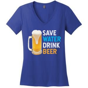 Save Water Beer Funny Adult Ing Humor Gift Women's V-Neck T-Shirt