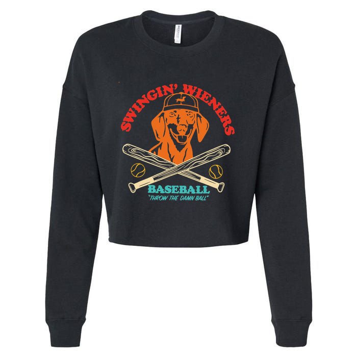 Swingin Wieners Baseball Throw The Damn Ball Cropped Pullover Crew