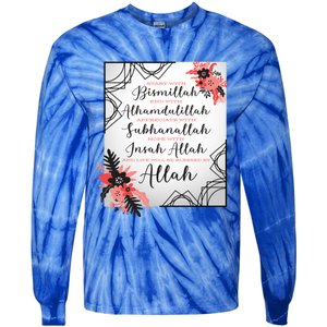 Start With Bismillah And Alhamdulillah Allah Muslim Prayer Cute Gift Tie-Dye Long Sleeve Shirt