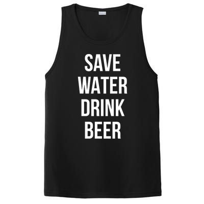 Save Water Beer Lover Gift PosiCharge Competitor Tank