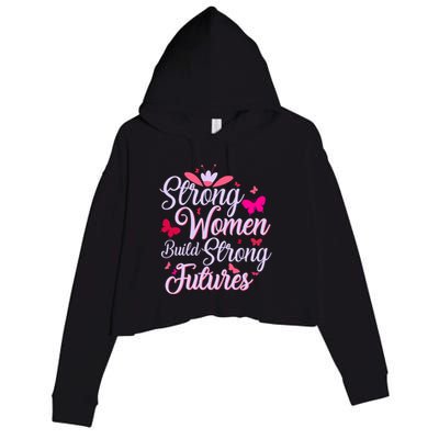 Strong Women Build Strong Futures Crop Fleece Hoodie