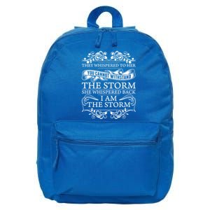 She Whispered Back I Am The Storm Motivational Gift 16 in Basic Backpack